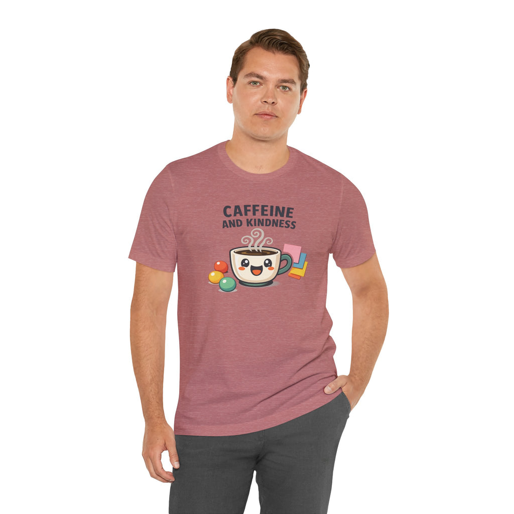 Caffeine and Kindness Coffee Graphic T Shirt