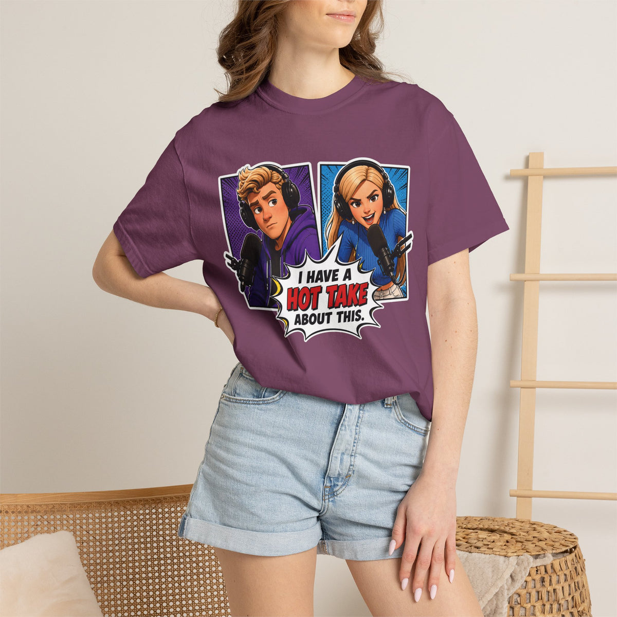 Hot Take Central I Have a Hot Take About This Podcast T Shirt