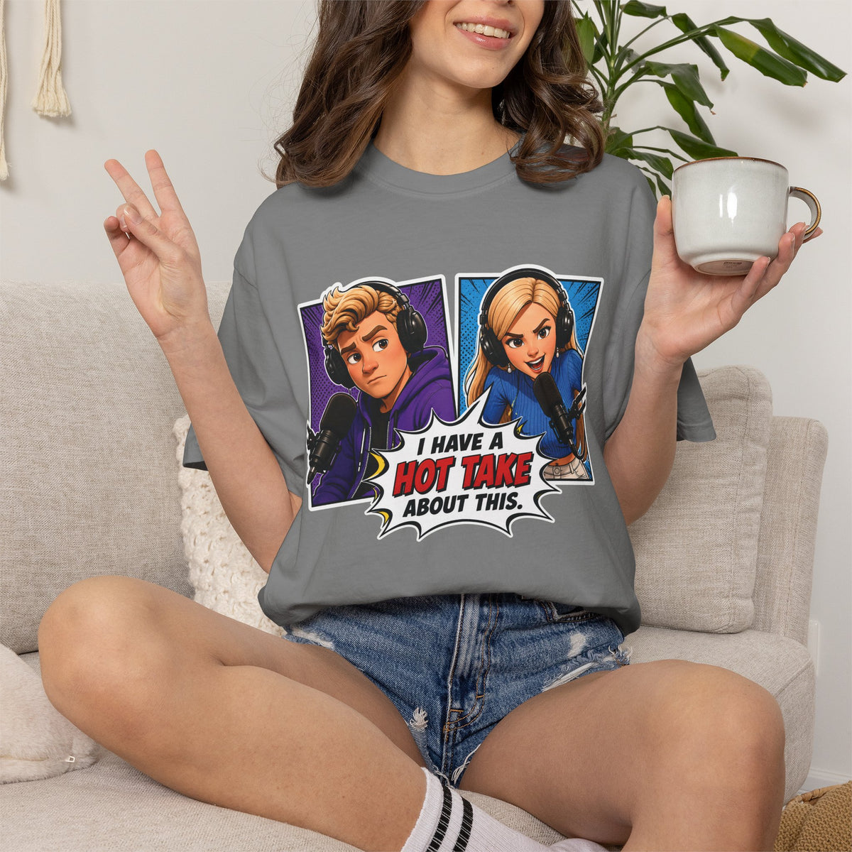 Hot Take Central I Have a Hot Take About This Podcast T Shirt