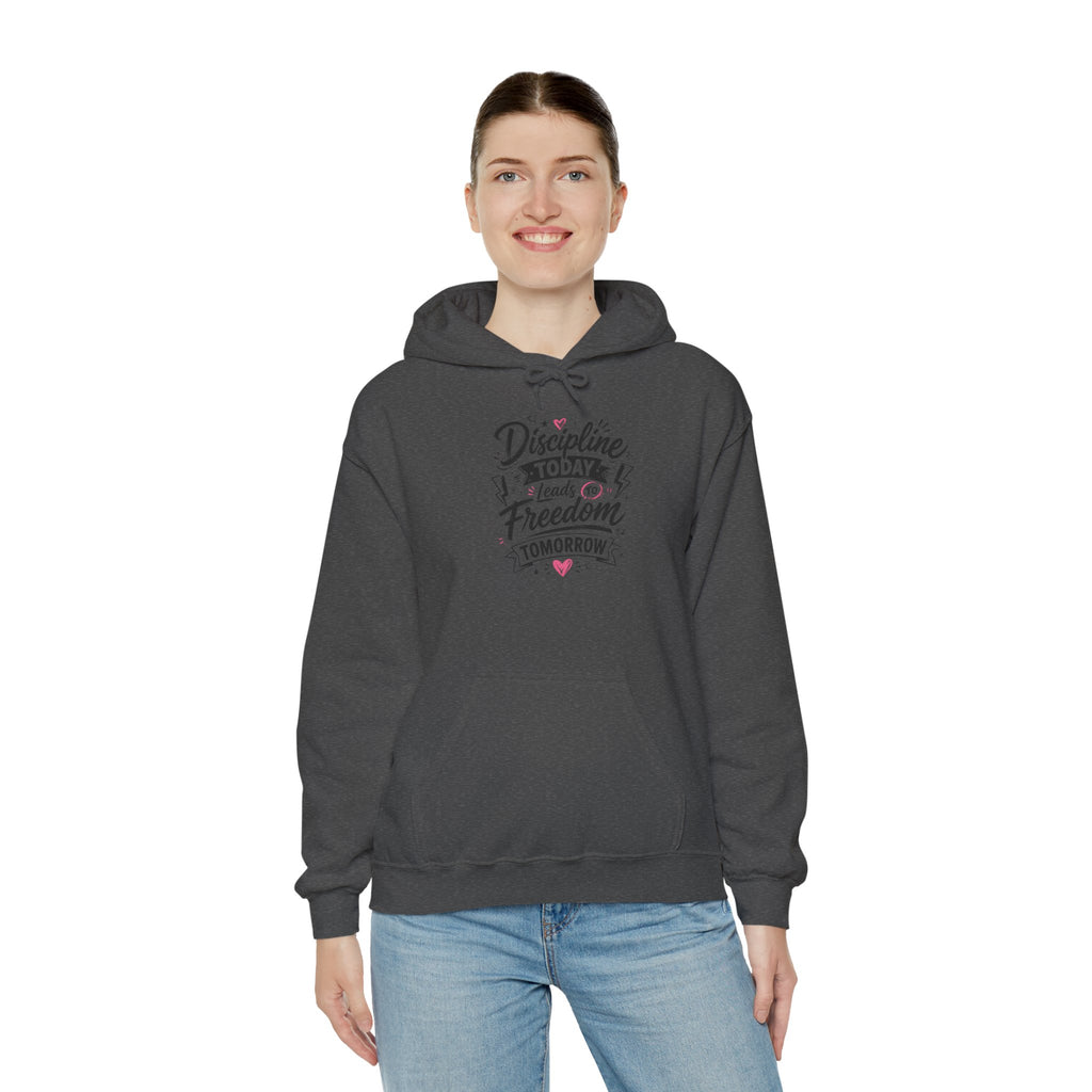 Hoodie — "Discipline Today Leads to Freedom Tomorrow" Motivational Pullover
