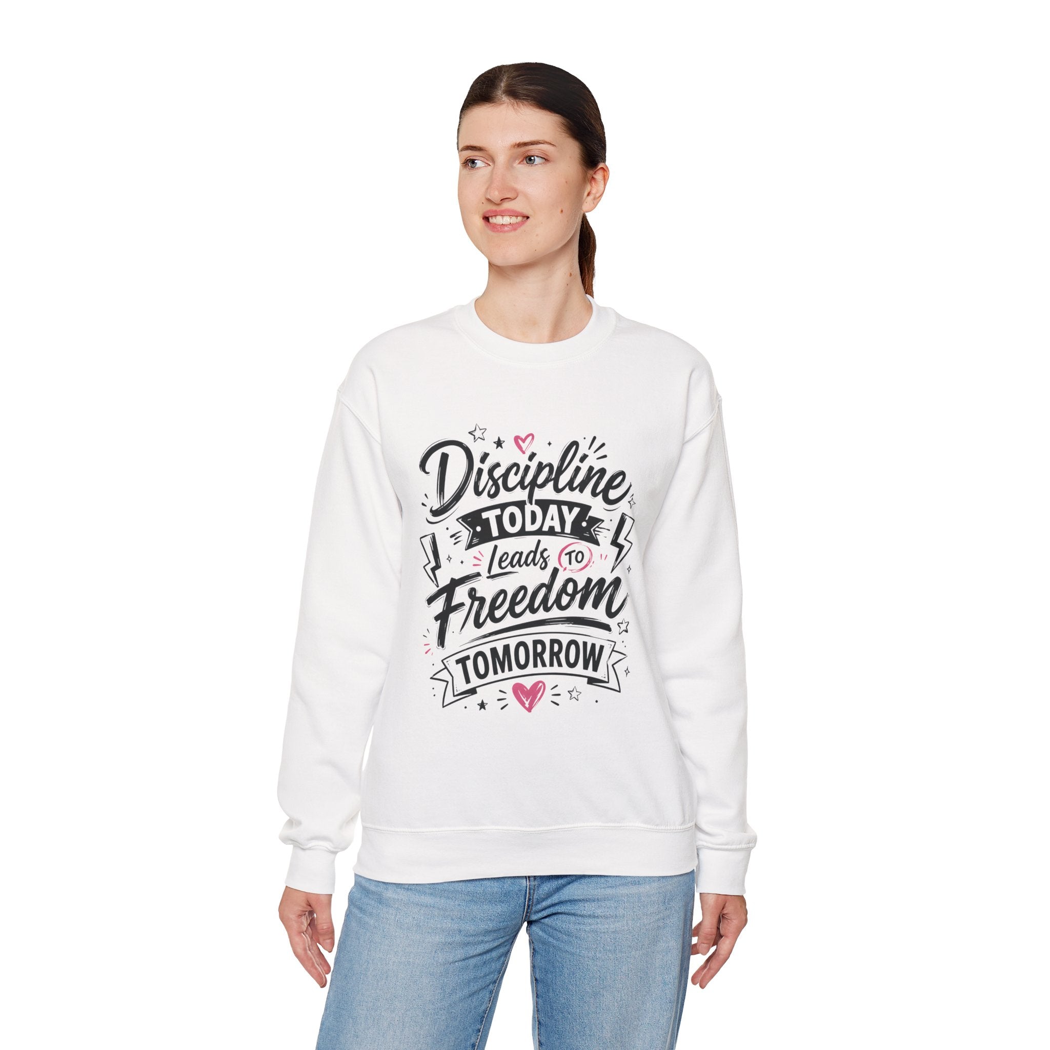 Crewneck Sweatshirt — "Discipline Today Leads to Freedom Tomorrow" Motivational Graphic