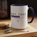 Accent Coffee Mug — "Hot Take Loading" Progress Bar Coffee Mug