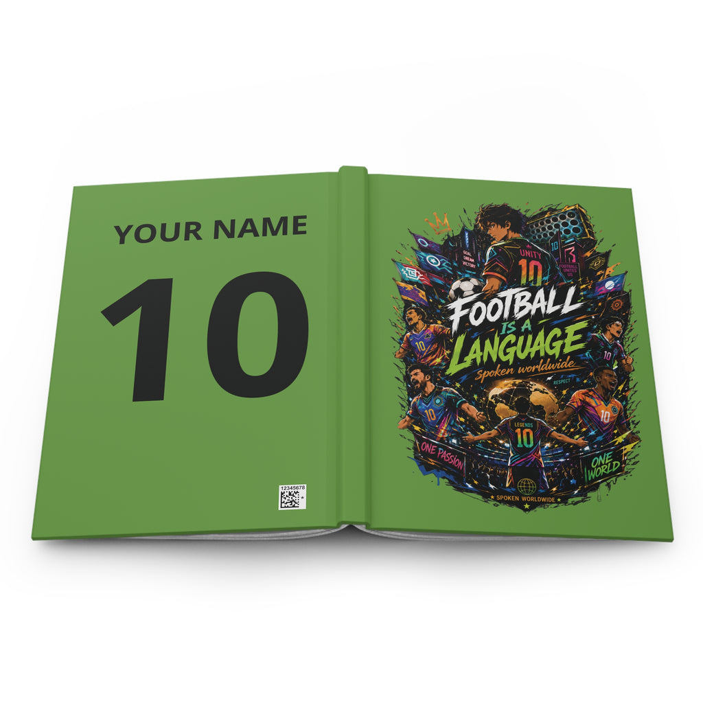 Football Is a Language Hardcover Journal — Personalized Soccer Notebook (Your Name & Number)