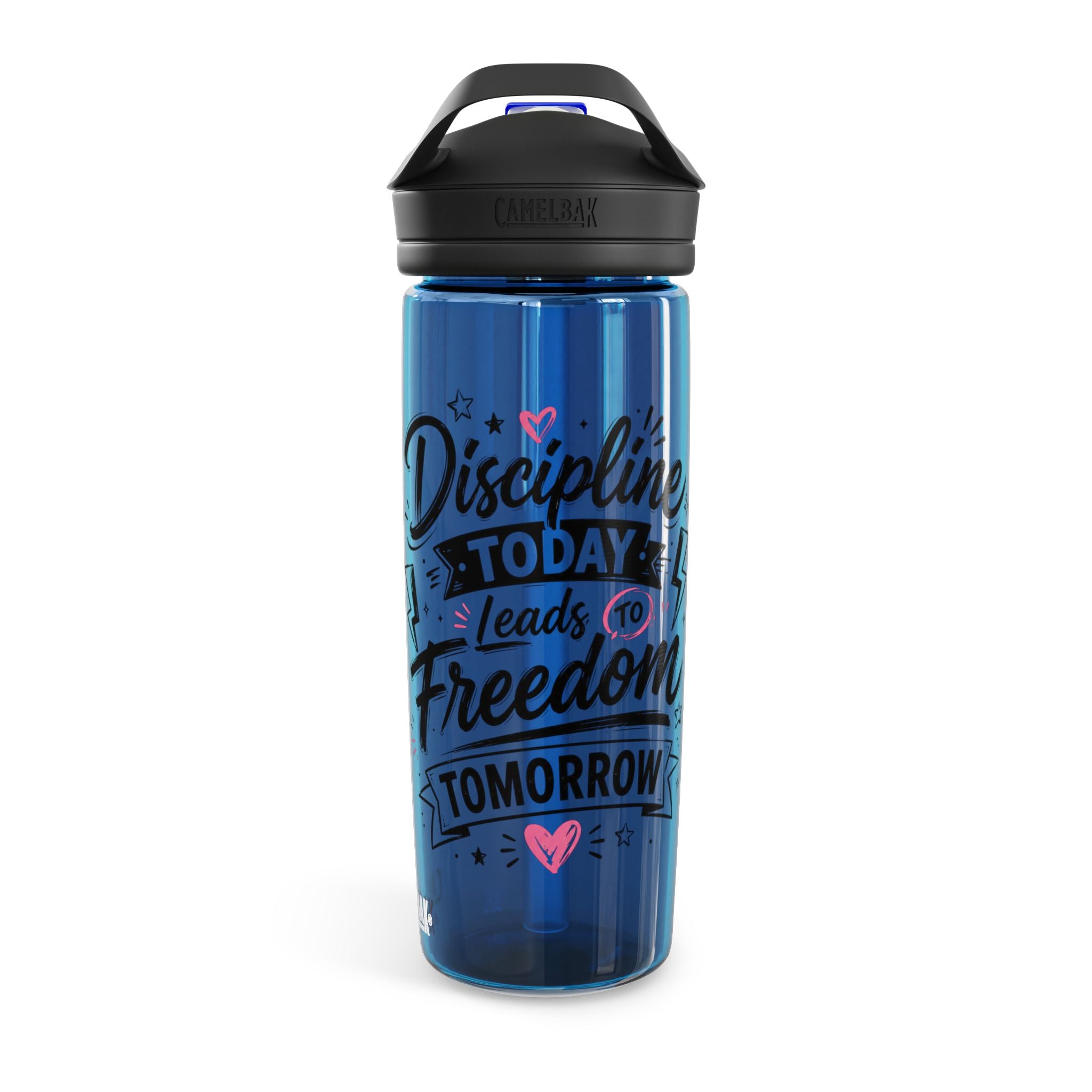 Discipline Today Leads to Freedom Tomorrow Water Bottle – Motivational CamelBak Eddy® 20/25oz