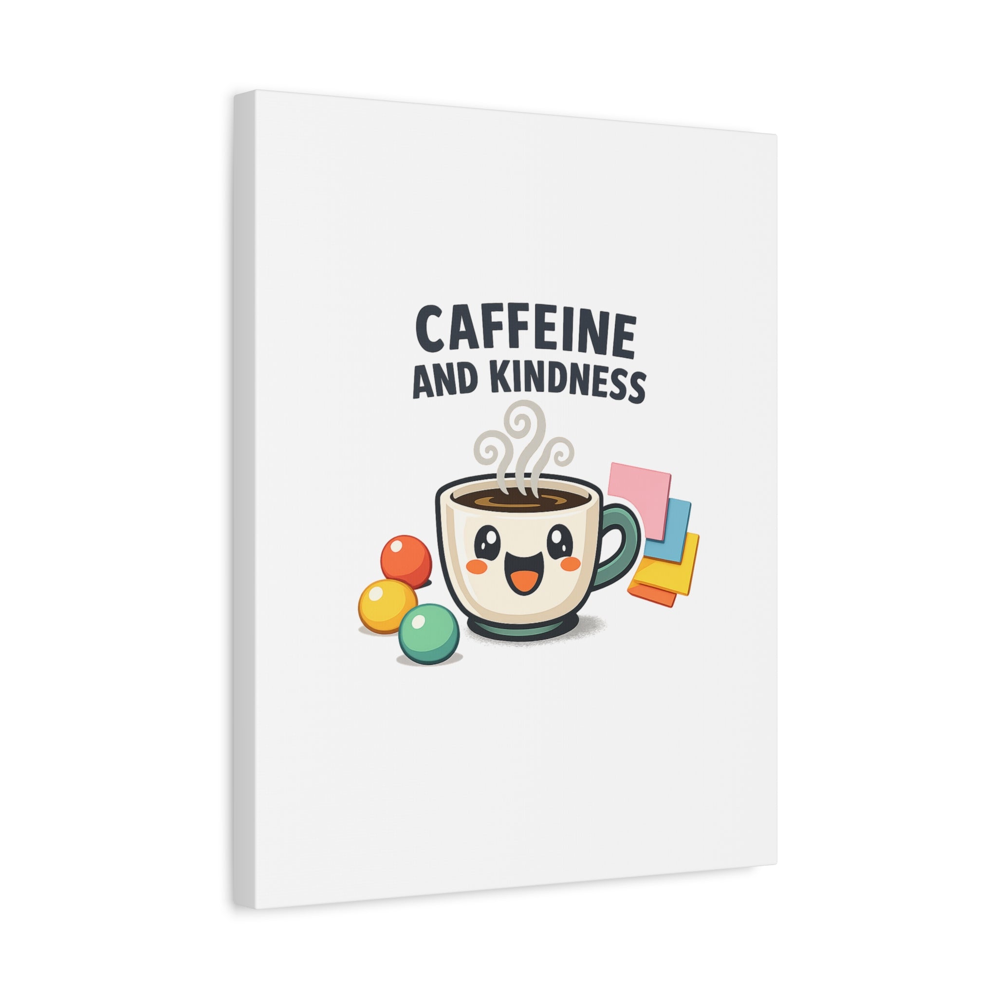Caffeine and Kindness Canvas | Office Humor, Coffee Fuel Wall Art