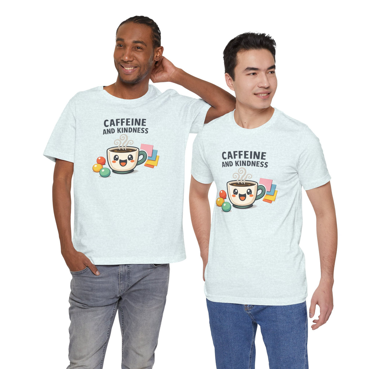 Caffeine and Kindness Coffee Graphic T Shirt