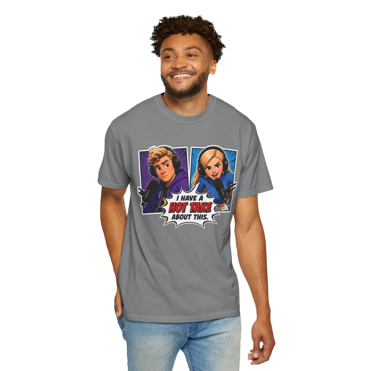 Hot Take Central I Have a Hot Take About This Podcast T Shirt