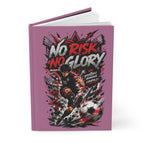 No Risk No Glory Soccer Journal — Personalized Hardcover Player Notebook