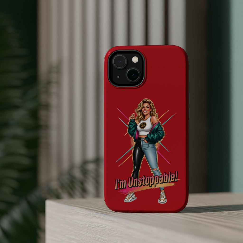 I'm Unstoppable Magnetic Impact-Resistant Phone Case