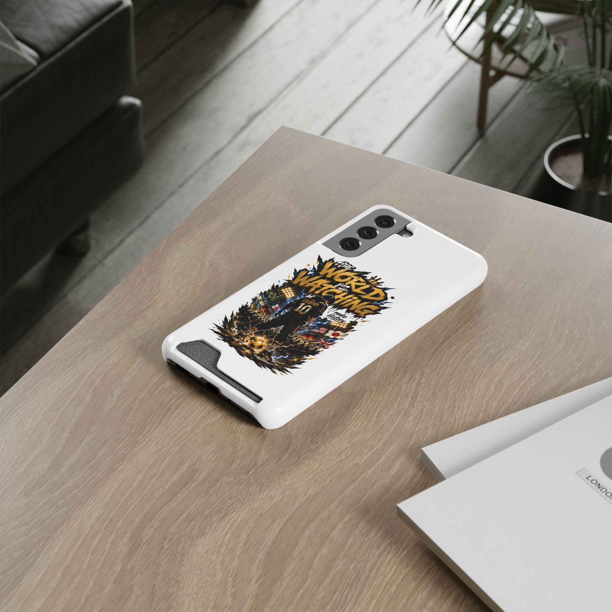 Phone Case — “The World Is Watching” Soccer Card-Holder Case