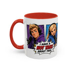 Jake And Emma Hot Take Coffee Mug — "I Have A Hot Take About This" Mug (11/15oz)