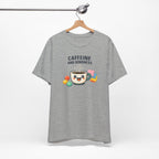 Caffeine and Kindness T-Shirt - Casual Coffee Graphic Tee
