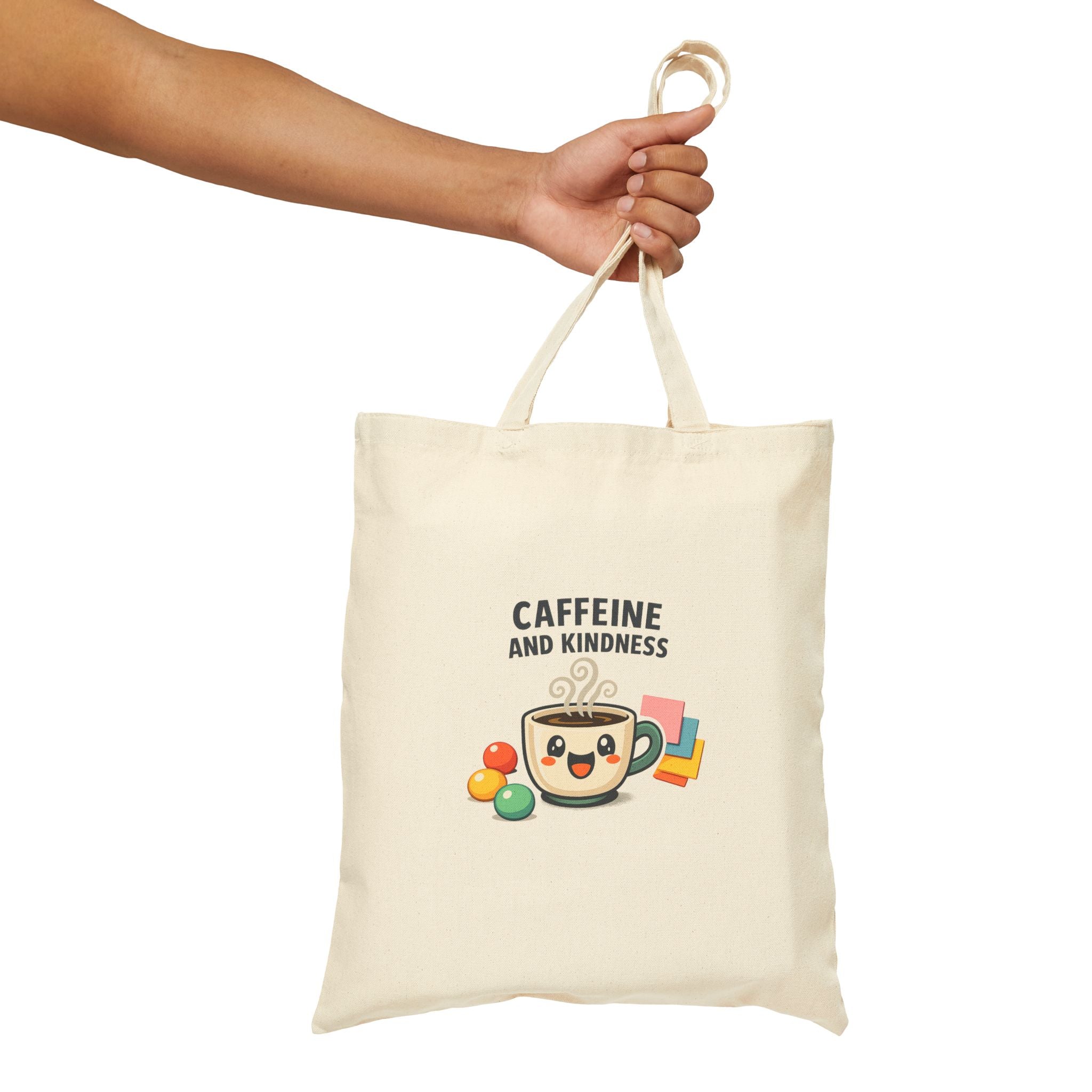 Caffeine and Kindness Tote - Cotton Canvas Everyday Bag