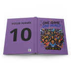 One Game One World Hardcover Journal — Soccer Fan Notebook with Customizable Name & Number