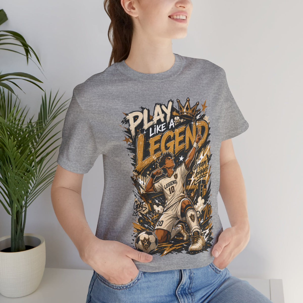 Play Like a Legend Soccer Graphic T Shirt