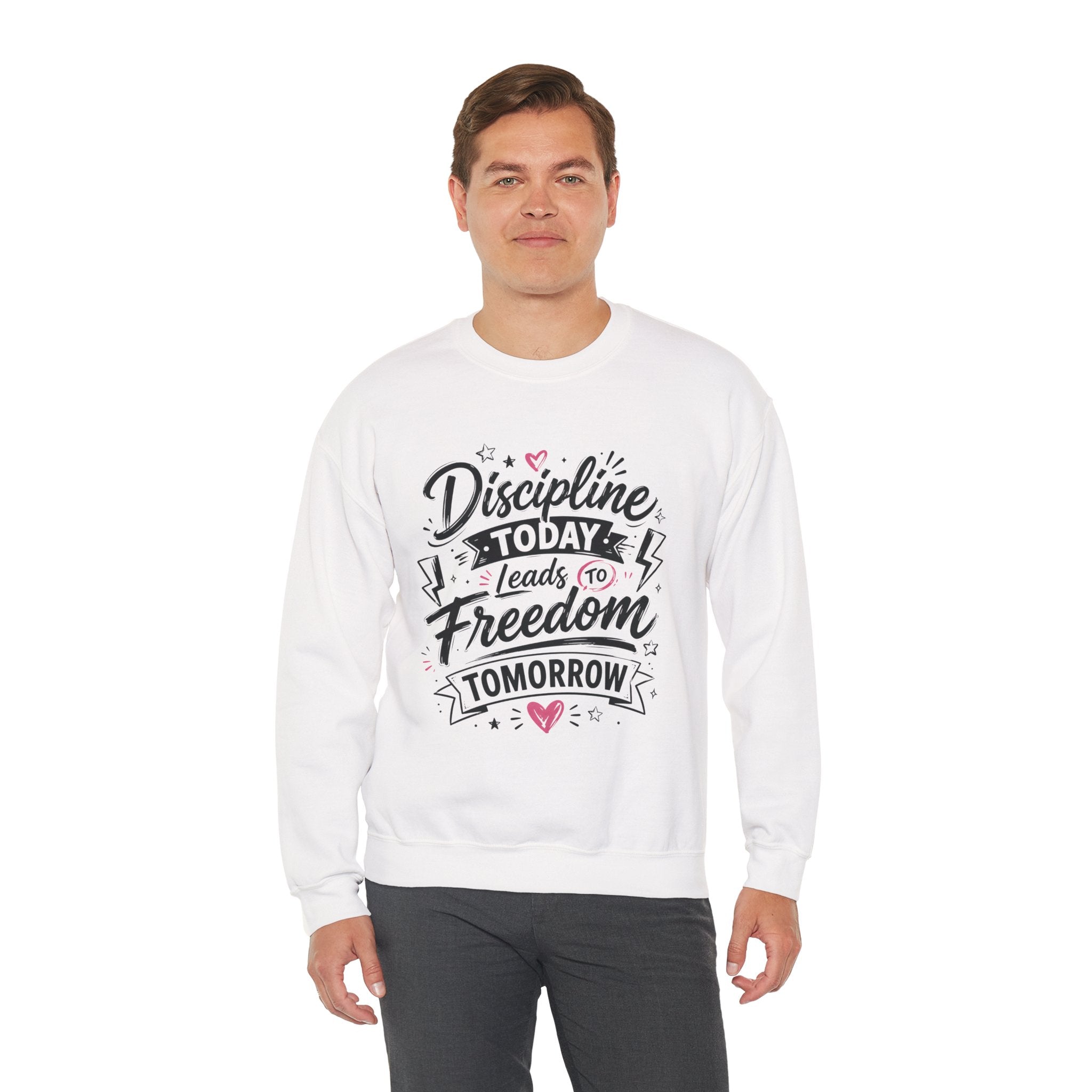 Crewneck Sweatshirt — "Discipline Today Leads to Freedom Tomorrow" Motivational Graphic