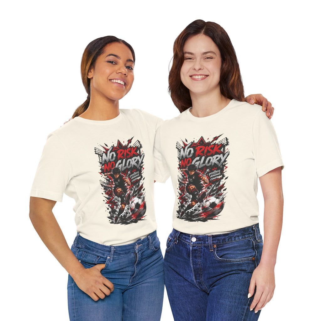 No Risk No Glory Soccer Graphic T Shirt