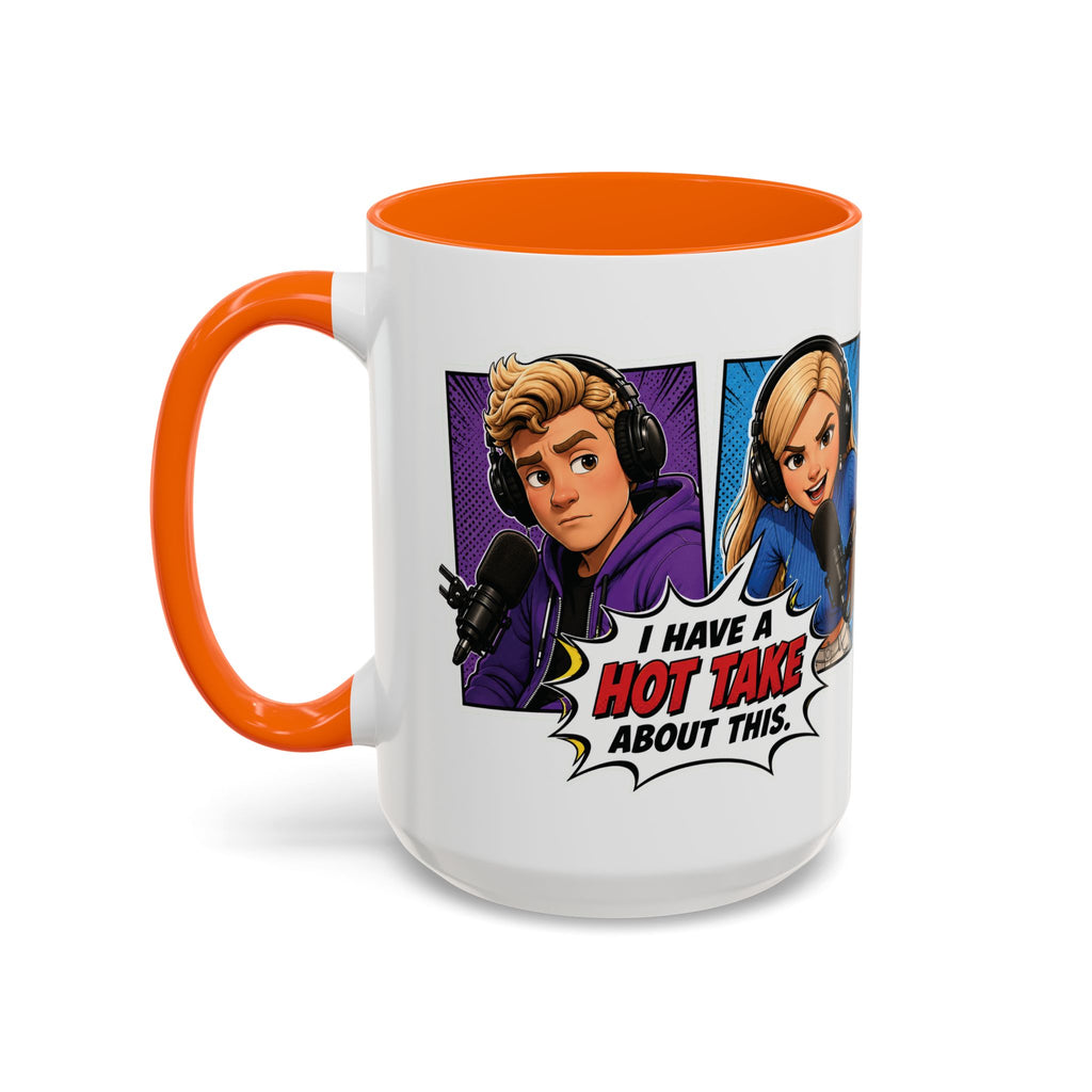 Jake And Emma Hot Take Coffee Mug — "I Have A Hot Take About This" Mug (11/15oz)