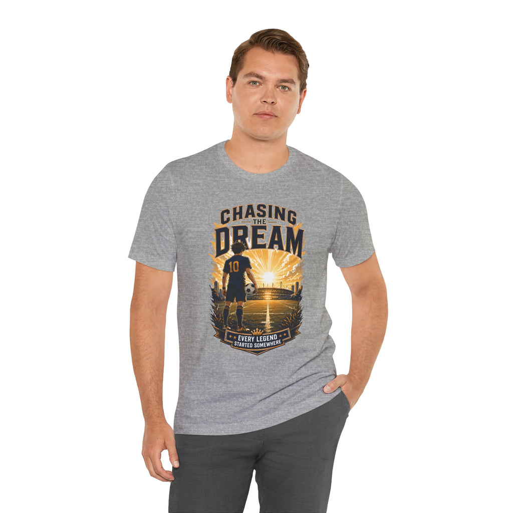 Soccer Tee — "Chasing the Dream" Inspirational Soccer Shirt